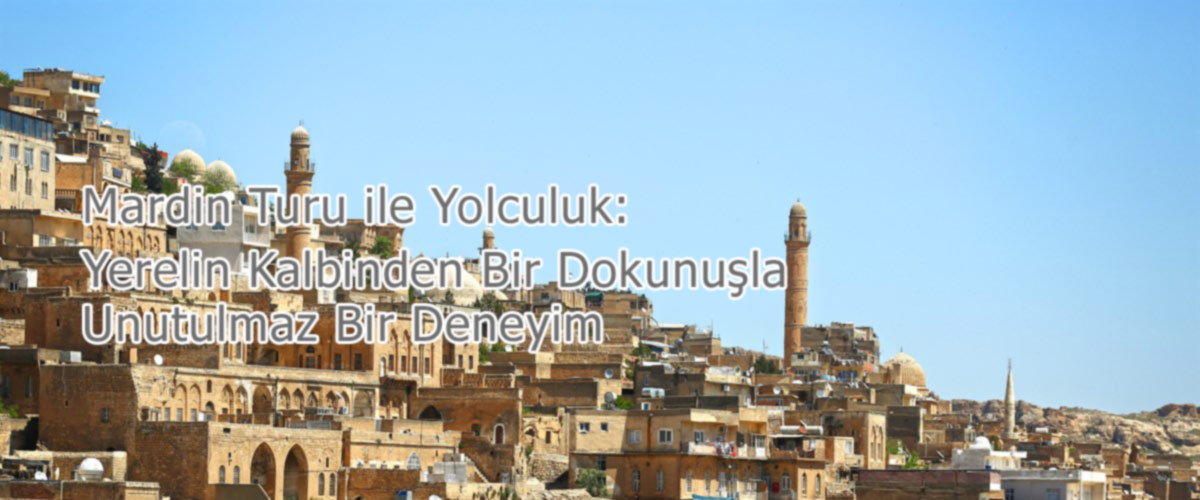 mardin-turu